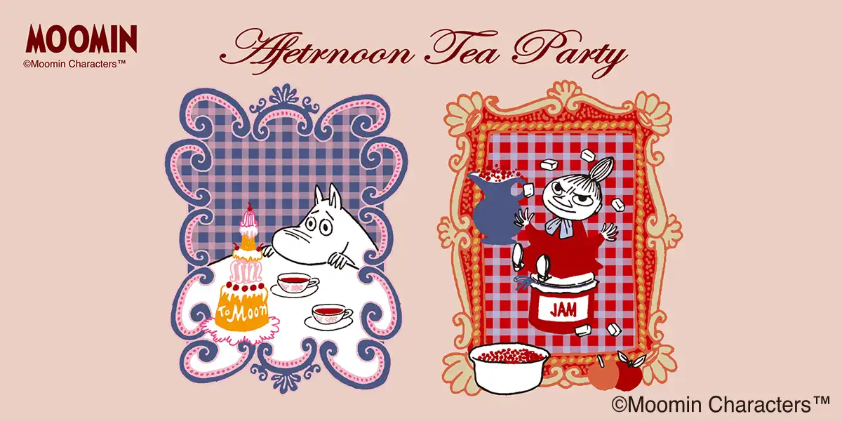 MOOMIN afternoon tea party
